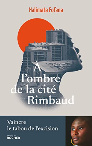 À l'ombre de la cité Rimbaud